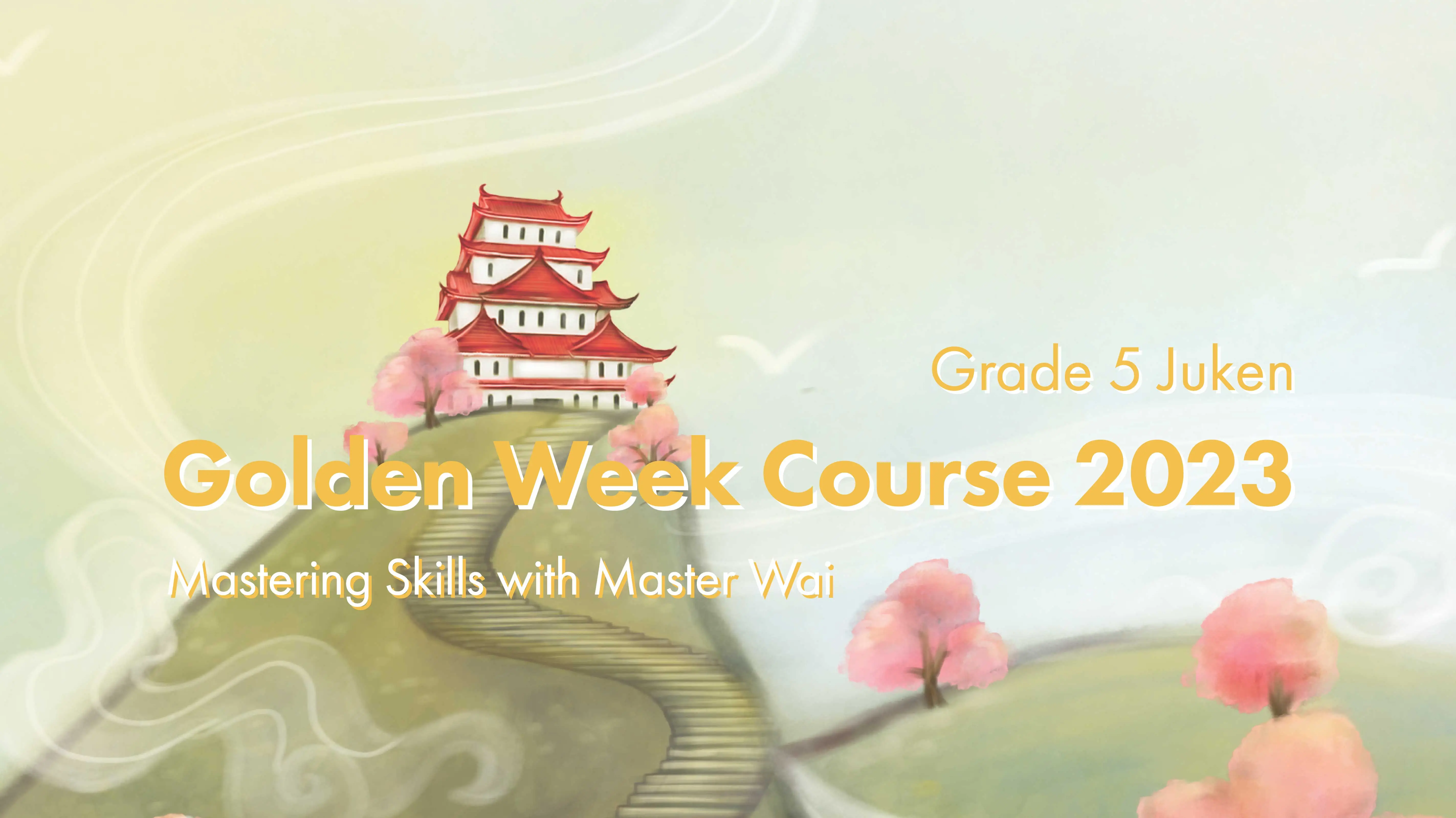 Grade 5 Juken: Golden Week Course 2023