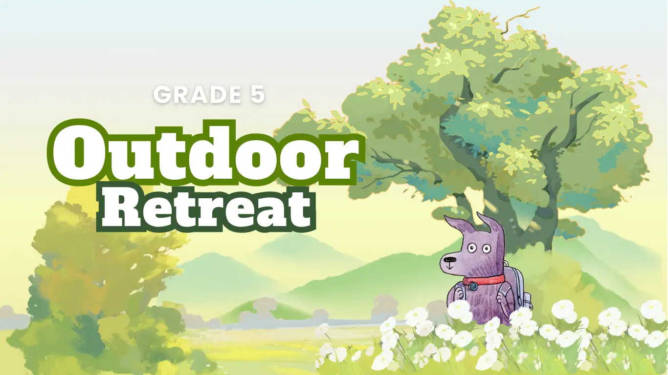Snapshot: Grade 5 Outdoor Retreat（2026/05/16 - 2026/05/17）
