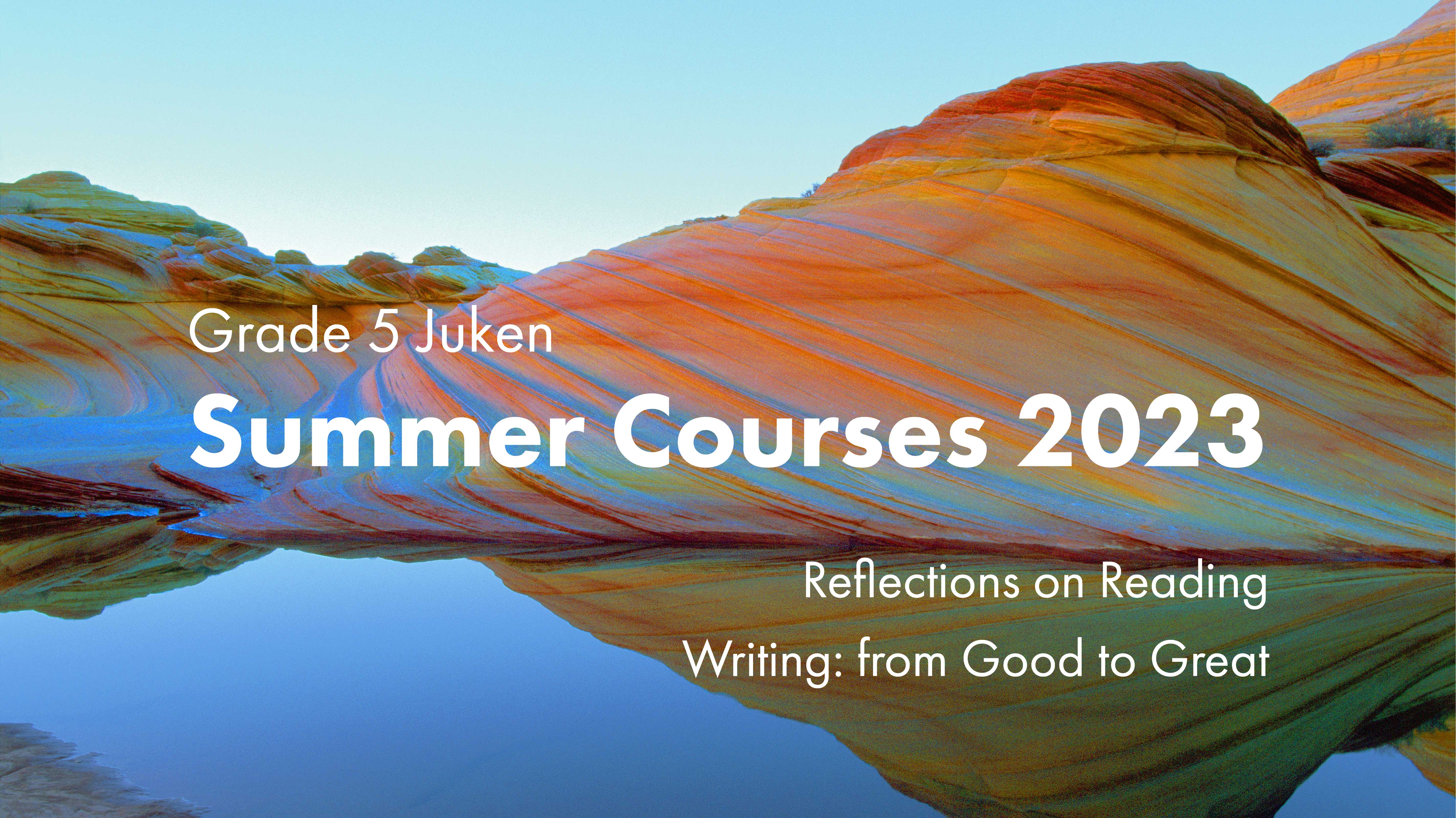 Grade 5 Juken: Summer Courses 2023