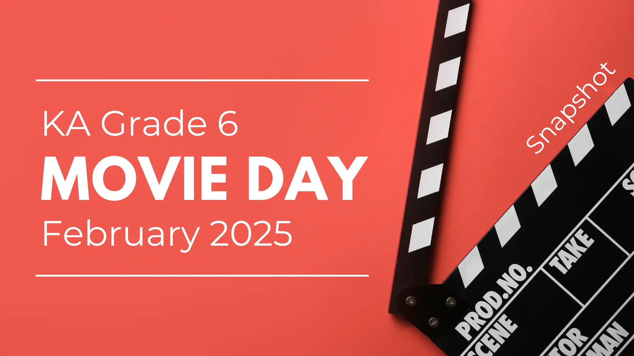 Snapshot: Grade 6 Movie Day - February 2025