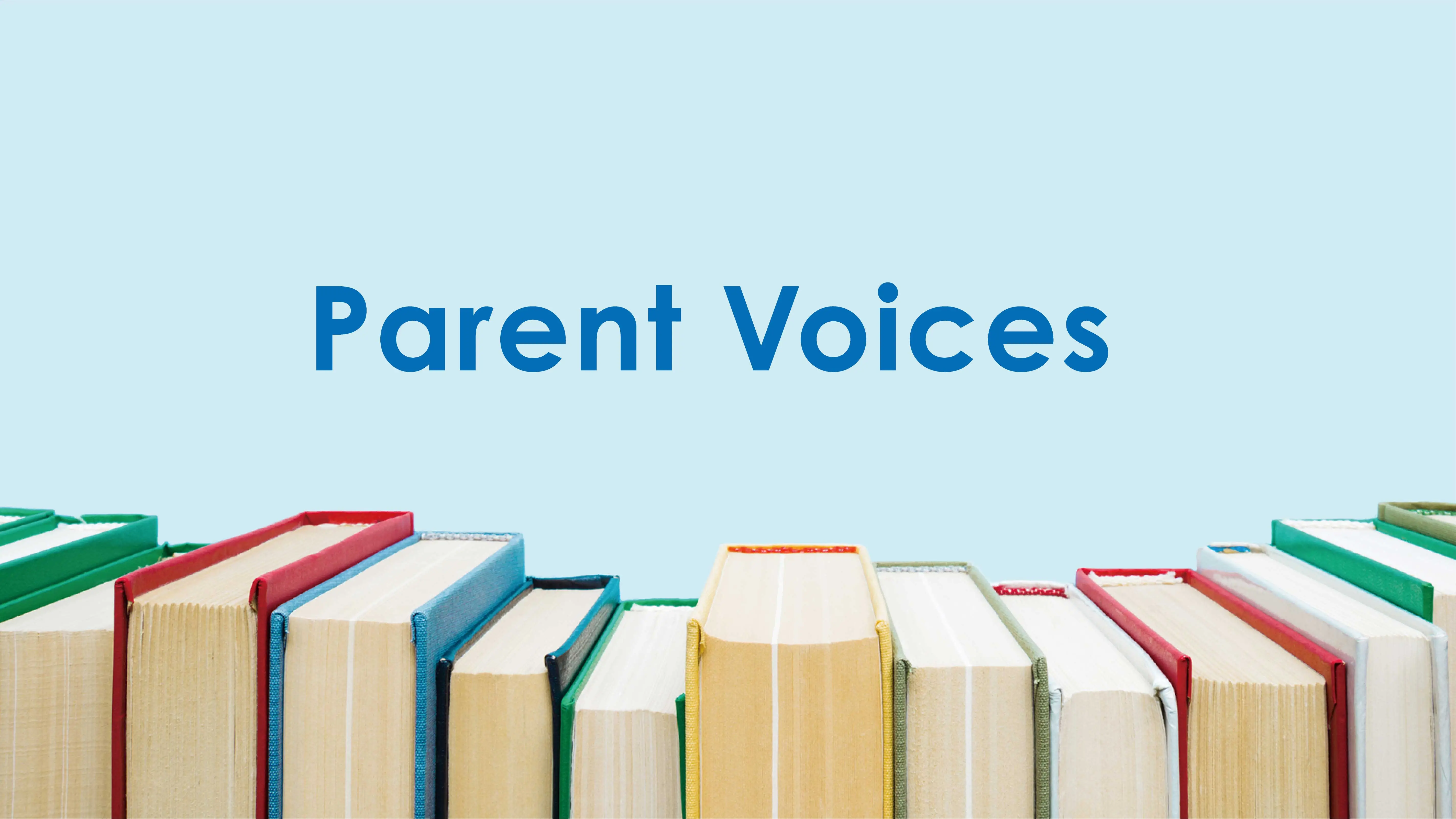 Parent Voices 2025